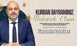 Bünyamin Babaiban'dan 2024 Kurban Bayramı mesajı