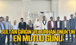 Sultan Girgin ve Burhan Onuk dünyaevine girdi!