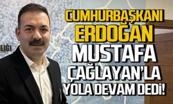 Cumhurbaşkanı Erdoğan "Mustafa Çağlayan'la yola devam" dedi!