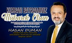 Hasan Duman'dan 2024 Kurban Bayramı mesajı