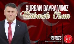 Mustafa Öztürk'ten 2024 Kurban Bayramı mesajı