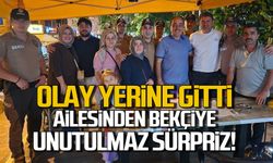 Olay yerine gitti! Ailesinden bekçiye unutulmaz sürpriz!