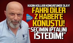 Fahri Diler kongrede yaşananları anlattı! "Seçimin iptalini istedim"