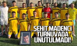 Şehit madenci turnuvada unutulmadı!