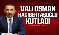 Vali Hacıbektaşoğlu; "Kurtuluş Savaşı’nda gösterdiği azim ile derin bir iz bıraktı"