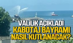 Zonguldak Valiliği açıkladı! Kabotaj Bayramı nasıl kutlanacak?