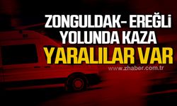 Zonguldak-Ereğli yolunda kaza! Yaralılar var!