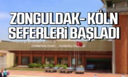 Zonguldak- Köln seferleri başladı!