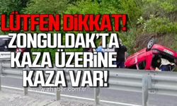 Lütfen dikkat! Zonguldak’ta kaza üzerine kaza var!