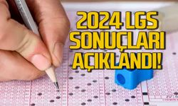 MEB 2024 LGS sonuçları açıklandı!