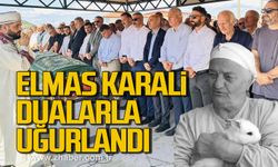 Elmas Karali dualarla uğurlandı.