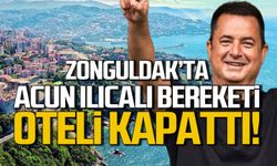 Zonguldak’ta Acun Ilıcalı bereketi! Oteli kapattı!