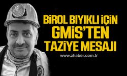 Birol Bıyıklı için GMİS'ten taziye mesajı!