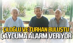 Oğuzhan Turhan ve Savaş Çiloğlu buluştu! Çaycuma alarm veriyor!