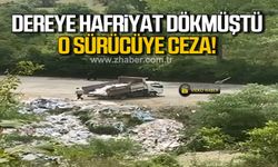 Bartın'da dereye hafriyat dökmüştü o sürücüye ceza!