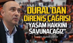 Devrim Dural'dan direniş çağrısı! "Yaşam hakkını savunacağız"