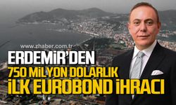 Erdemir’den 750 milyon dolarlık ilk Eurobond ihracı