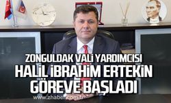 Zonguldak Vali Yardımcısı Halil İbrahim Ertekin göreve başladı!