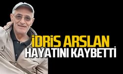 İdris Arslan hayatını kaybetti