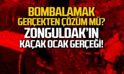 Zonguldak'ın kaçak ocak gerçeği! "Bombalamak çözüm mü?"