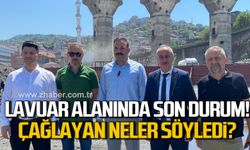 Lavuar Alanında son durum! Mustafa Çağlayan neler söyledi?