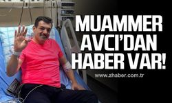 Muammer Avcı'dan haber var! Son durumu hakkında neler söyledi?