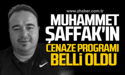 Muhammet Şaffak'ın cenaze programı belli oldu