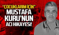 Göçükte hayatını kaybeden Mustafa Kuru'nun acı hikayesi!