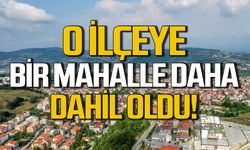 Çaycuma'ya bir mahalle daha dahil oldu!