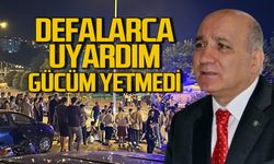 Önlemler neden alınmadı! "Defalarca uyardım gücüm yetmedi"