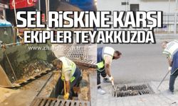 Zonguldak'ta sel riskine karşı ekipler teyakkuzda!