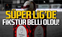 Süper Lig’de fikstür belli oldu!