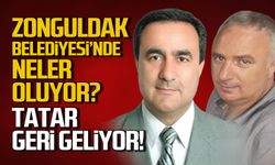 Zonguldak Belediyesi'nde son dakika! Tatar geri mi geliyor?