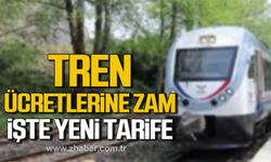 Zonguldak'ta tren ücretlerine zam geldi!