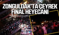 Zonguldak'ta büyük coşku! Çeyrek final heyecanı!