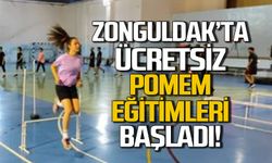 Zonguldak'ta ücretsiz POMEM eğitimi başladı