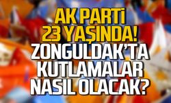 Ak Parti 23 yaşında! Zonguldak'ta kutlama programı belli oldu!