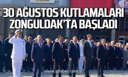 Zonguldak'ta 30 Ağustos kutlamaları başladı!