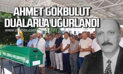 Ahmet Gökbulut dualarla uğurlandı!