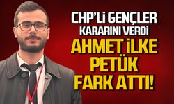 CHP'li gençler Ahmet İlke Petük dedi!