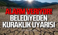 Alarm veriyor! Bartın Belediyesi'nden kuraklık uyarısı!