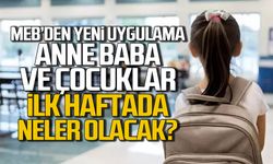 MEB'den yeni uygulama! İlk hafta neler olacak?