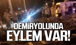 Demiryolunda eylem var! "Ölmek istemiyoruz"