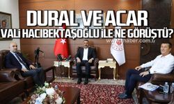 Devrim Dural ve Erol Acar Vali Hacıbektaşoğlu ile ne görüştü?