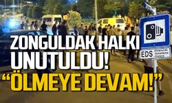 Zonguldak unutuldu! "Ölmeye devam"