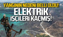 Bolu yangını elektrik işçileri yüzünden çıkmış!