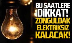 Zonguldak'ta 2 gün boyunca elektrik kesintileri yaşanacak!