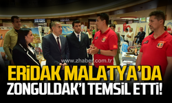 ERİDAK Malatya'da Zonguldak'ı temsil etti!