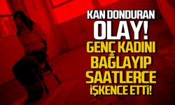 Kan donduran olay! Ellerini bağladı testere ile işkence etti!