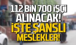 İşkur üzerinden 112 bin 700 kişi alınacak!